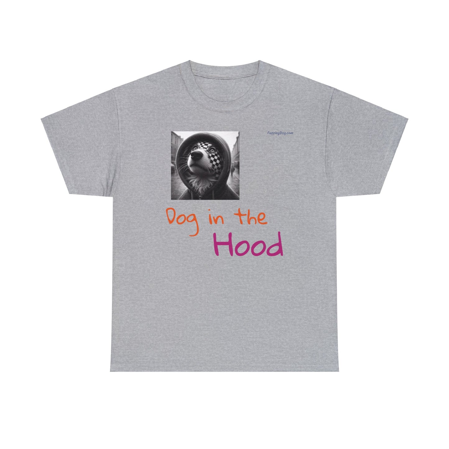 Dog in the Hood Unisex Heavy Cotton Tee