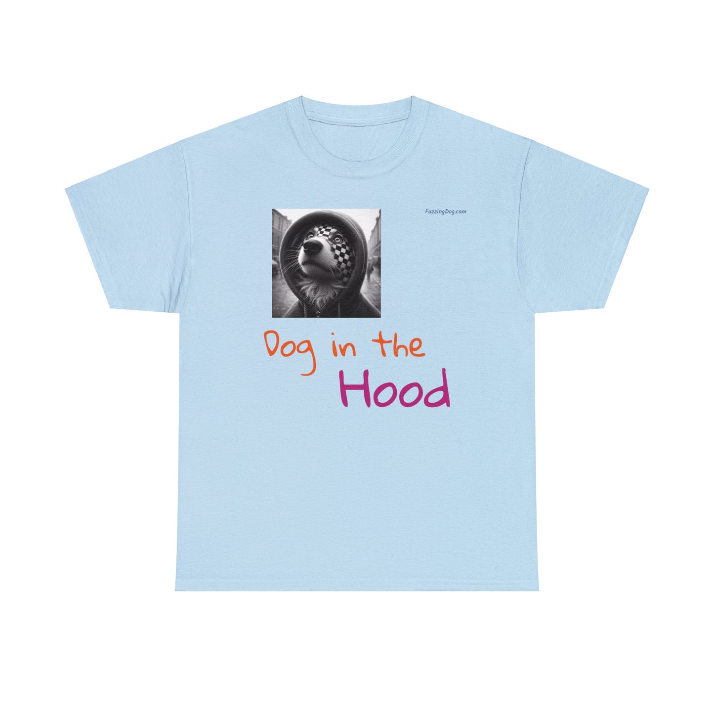 Dog in the Hood Unisex Heavy Cotton Tee