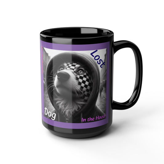 Lost dog in the hood Found 15oz Coffee Mug